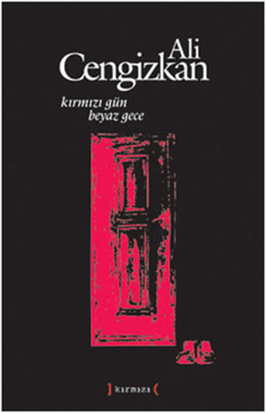 Kırmızı Gün Beyaz Gece kitabı