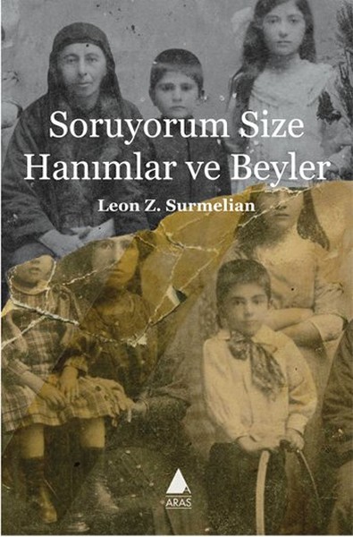 Soruyorum Size Hanımlar Ve Beyler kitabı