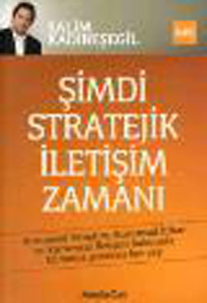 Şimdi Stratejik İletişim Zamanı kitabı