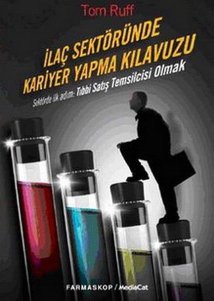 İlaç Sektöründe Kariyer Yapma Klavuzu kitabı