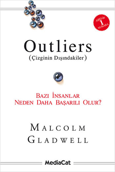 Outliers (Çizginin Dışındakiler) -Bazı İnsanlar Neden Daha Başarılı Olur? kitabı