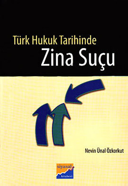 Türk Hukuk Tarihinde Zina Suçu kitabı