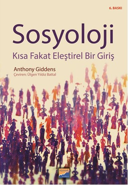 Sosyoloji - Kısa Fakat Eleştirel Bir Giriş kitabı