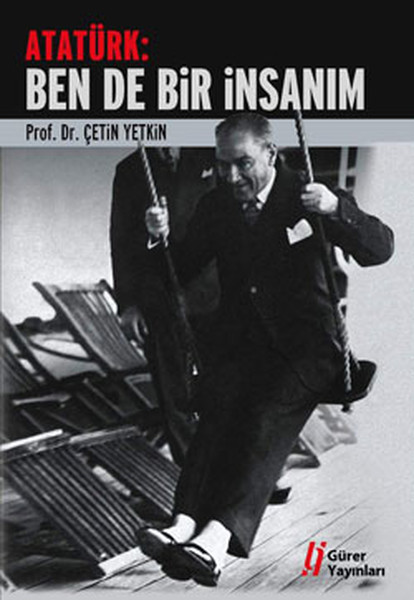 Atatürk:Ben De Bir İnsanım kitabı