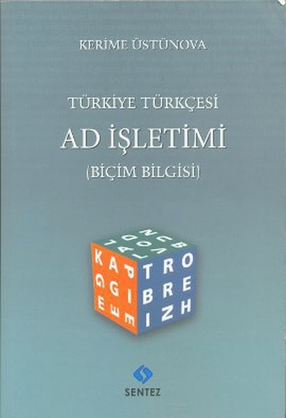 Türkiye Türkçesi Ad İşletimi kitabı