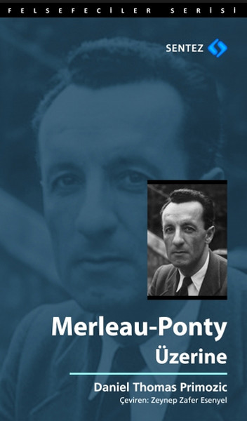 Merleau - Ponty Üzerine kitabı