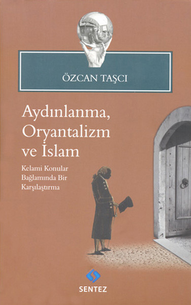 Aydınlanma, Oryantalizm Ve İslam kitabı