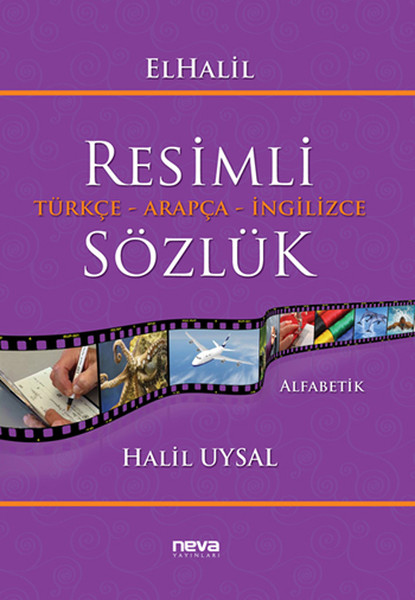 Resimli Türkçe - Arapça - İngilizce Sözlük kitabı