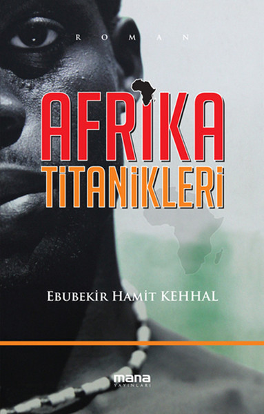 Afrika Titanikleri kitabı