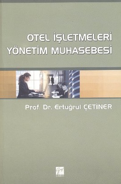 Otel İşletmeleri Yönetim Muhasebesi kitabı