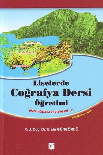 Liselerde Coğrafya Dersi Öğretimi kitabı