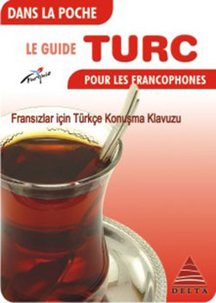Fransızlar İçin Türkçe Konuşma Klavuzu kitabı