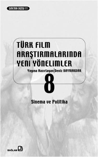 Türk Film Araştırmalarında Yeni Yönelimler 8 kitabı