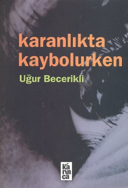 Karanlıkta Kaybolurken kitabı