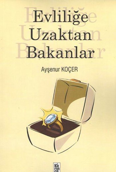 Evliliğe Uzaktan Bakanlar kitabı