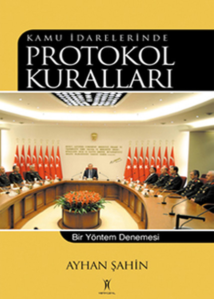 Kamu İdarelerinde Protokol Kuralları kitabı