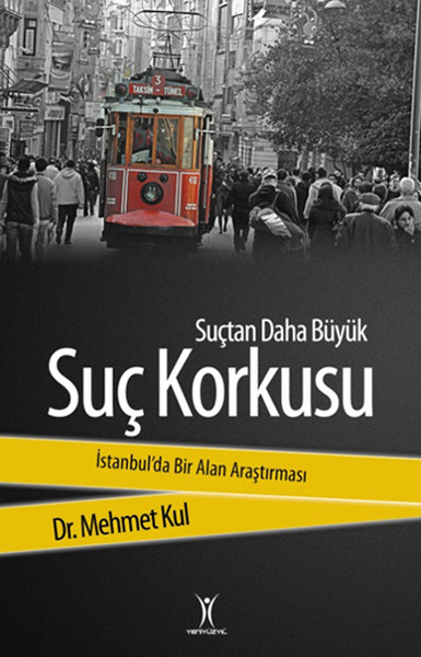 Suçtan Daha Büyük Suç Korkusu kitabı