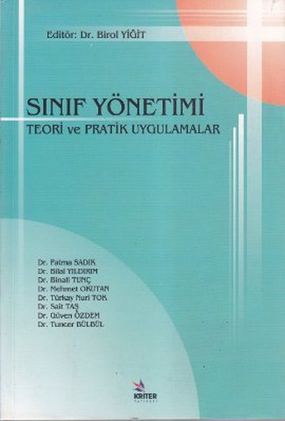 Sınıf Yönetimi Teori Ve Pratik Uygulamalar kitabı