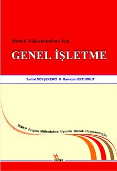 Meslek Yüksekokulları İçin Genel İşletme kitabı