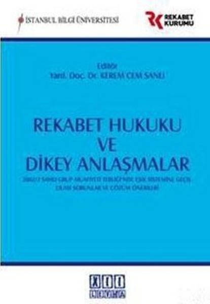 Rekabet Hukuku Ve Dikey Anlaşmalar kitabı