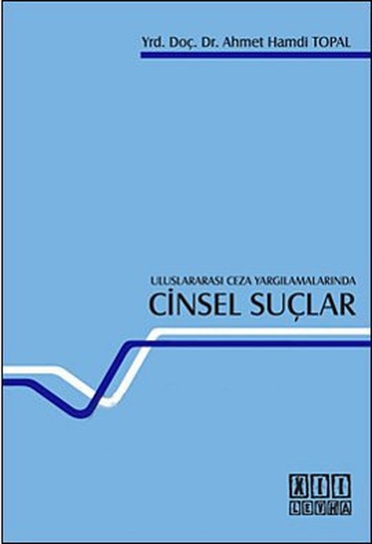 Uluslararası Ceza Yargılamalarında Cinsel Suçlar kitabı