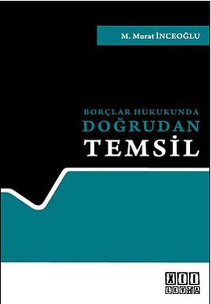 Borçlar Hukukunda Doğrudan Temsil kitabı