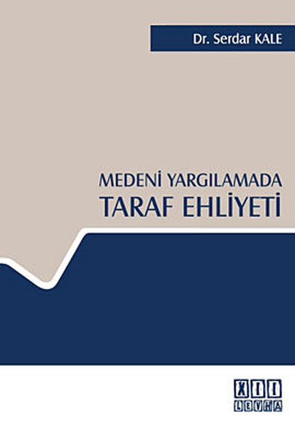 Medeni Yargılamada Taraf Ehliyeti kitabı