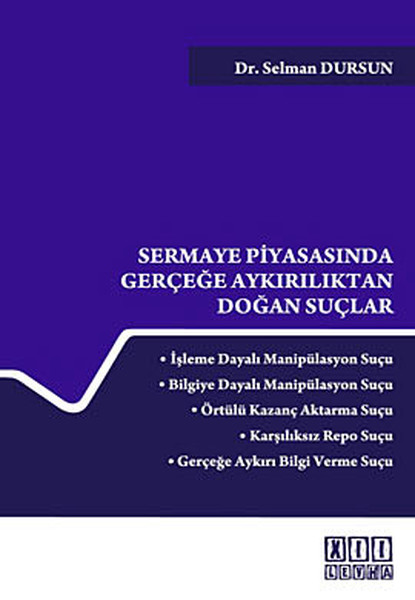 Sermaye Piyasasında Gerçeğe Aykırılıktan Doğan Suçlar kitabı