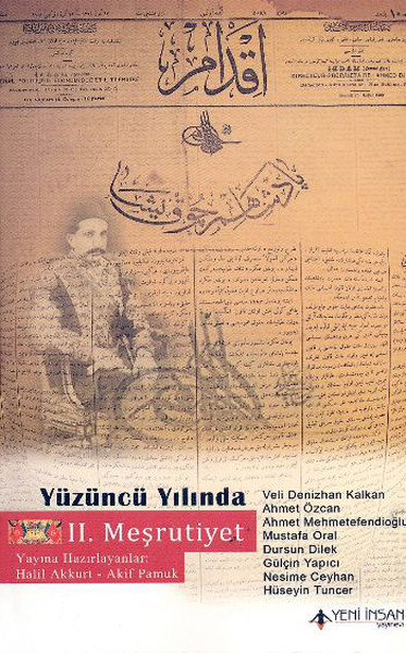 Yüzüncü Yılında II. Meşrutiyet kitabı