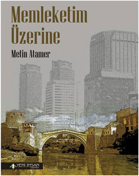 Memleketim Üzerine kitabı