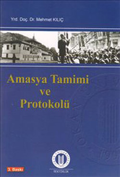 Amasya Tamimi Ve Protokolü kitabı