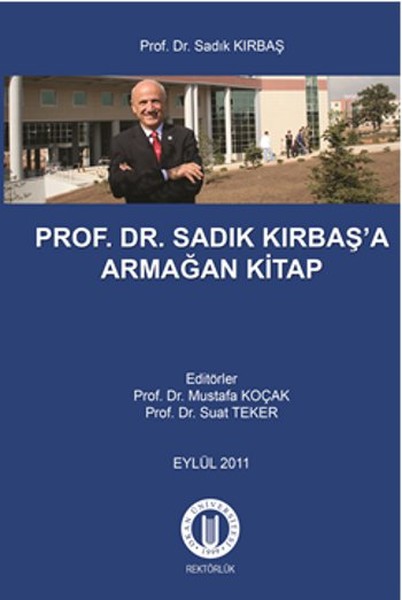 Prof. Dr. Sadık Kırbaş'a Armağan Kitap kitabı