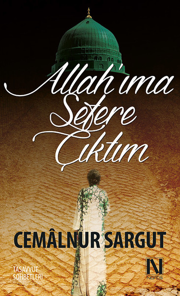 Allah'ıma Sefere Çıktım kitabı