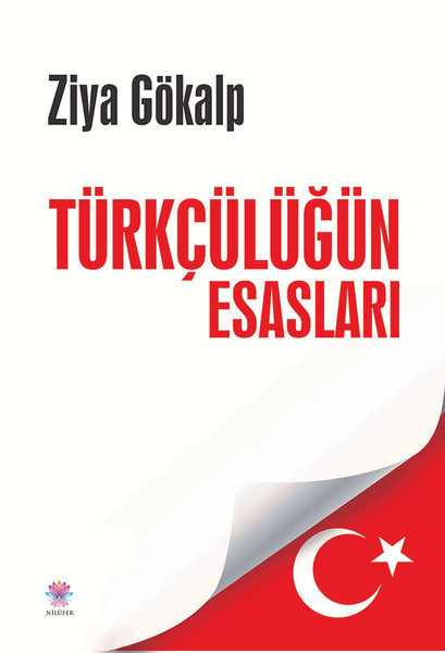 Türkçülüğün Esasları kitabı