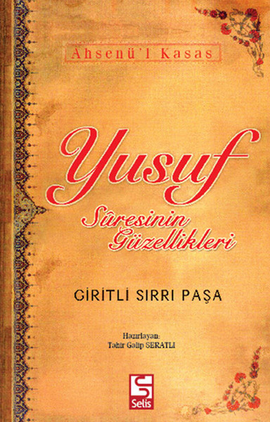 Ahsenü-L Kasas Yusuf Süresinin Güzellikleri kitabı