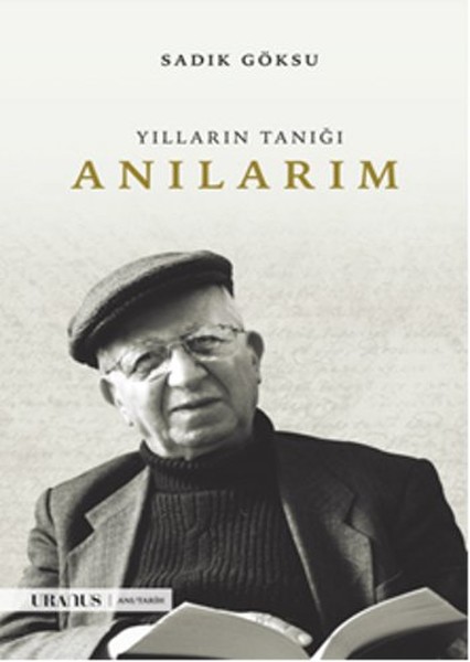 Yılların Tanığı - Anılarım kitabı