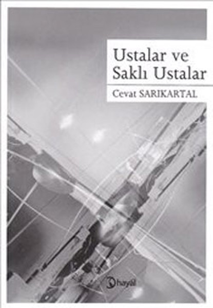 Ustalar Ve Saklı Ustalar kitabı