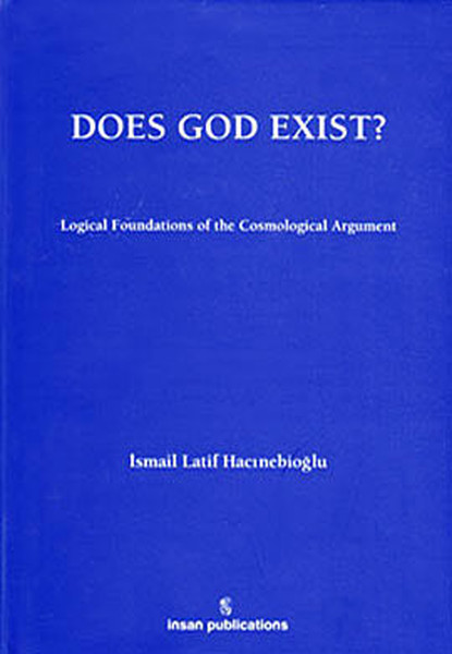 Does God Exist: Logical Foundations Of The Cosmological Argument kitabı