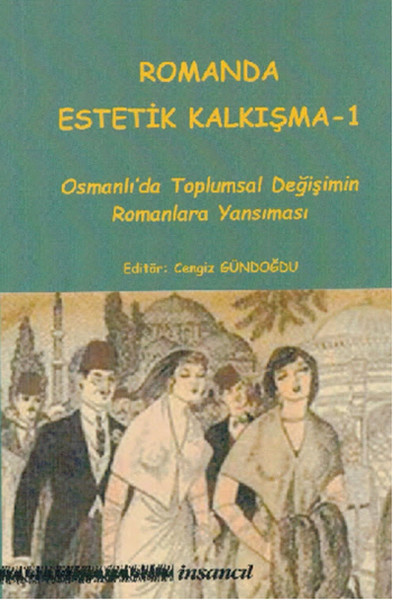 Romanda Estetik Kalkışma -1 kitabı