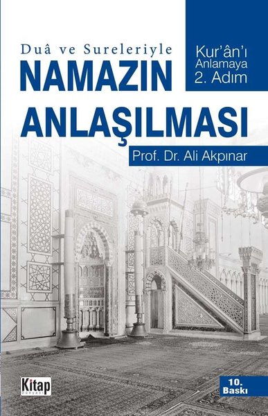 Dua Ve Sureleriyle Namazın Anlaşılması kitabı