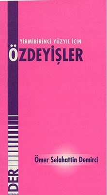 21. Yüzyıl İçin Özdeyişler kitabı