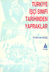 Türkiye İşçi Sınıfı Tarihinden Yapraklar