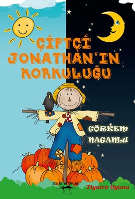 Çiftçi Jonathan'ın Korkuluğu kitabı